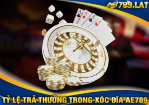 Tỷ lệ trả thưởng trong Xóc đĩa AE789